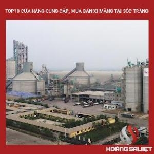Top10 Cửa Hàng Cung Cấp, Mua Bán Xi Măng Tại Sóc Trăng Top10 Cửa Hàng Cung Cấp, Mua Bán Xi Măng Tại Sóc Trăng
