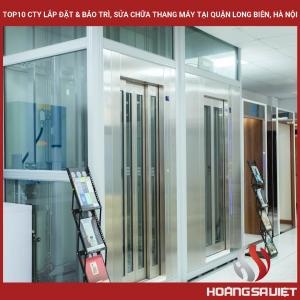 Top10 Cty Lắp Đặt & Bảo Trì, Sửa Chữa Thang Máy Tại Quận Long Biên, Hà Nội