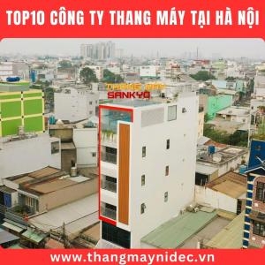Top10 Elevator Installation & Maintenance Companies in Hanoi