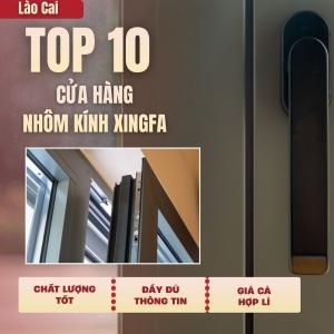 Danh Sách Cửa Hàng, Tiệm Bán Nhôm Kính Tại Lào Cai