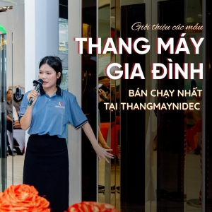 Giới Thiệu 4 Mẫu Thang Máy Gia Đình Bán Chạy Nhất Trong Sự Kiện Khai Trương Phòng Lab Thang Máy