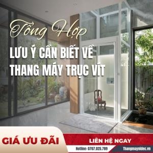 Thang Máy Trục Vít Và Những Lưu Ý Cần Biết Khi Quyết Định Lựa Chọn