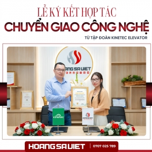 Hoàng Sa Việt Elevator Ký Kết Hợp Tác Liên Doanh Kinetec Elevator