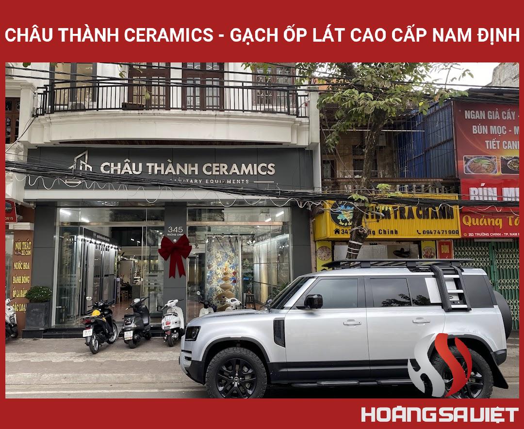 CHÂU THÀNH CERAMICS - GẠCH ỐP LÁT CAO CẤP NAM ĐỊNH CHÂU THÀNH CERAMICS - GẠCH ỐP LÁT CAO CẤP NAM ĐỊNH