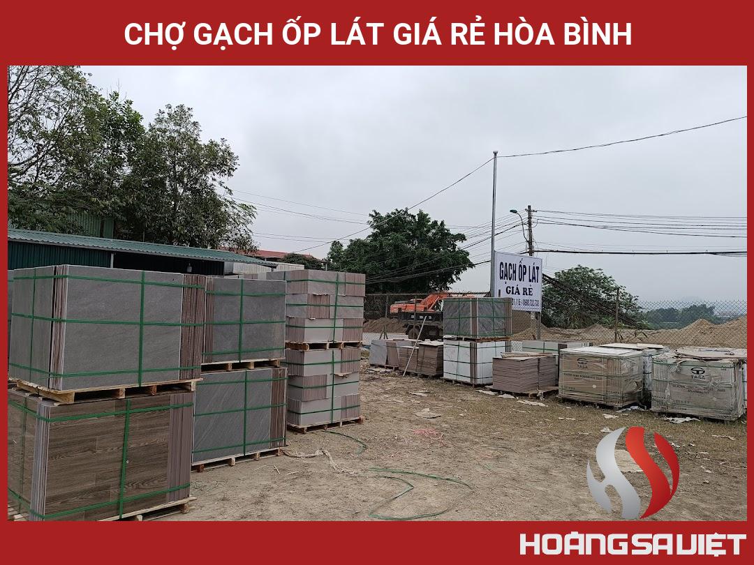 CHỢ GẠCH ỐP LÁT GIÁ RẺ HÒA BÌNH CHỢ GẠCH ỐP LÁT GIÁ RẺ HÒA BÌNH