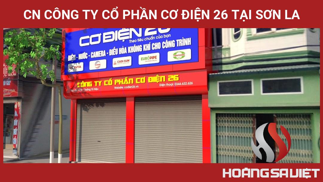 CN Công Ty Cổ Phần Cơ điện 26 Tại Sơn La CN Công Ty Cổ Phần Cơ điện 26 Tại Sơn La