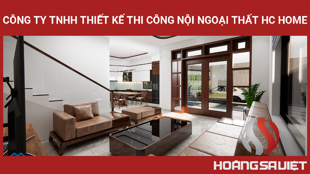 CÔNG TY TNHH THIẾT KẾ THI CÔNG NỘI NGOẠI THẤT HC HOME CÔNG TY TNHH THIẾT KẾ THI CÔNG NỘI NGOẠI THẤT HC HOME