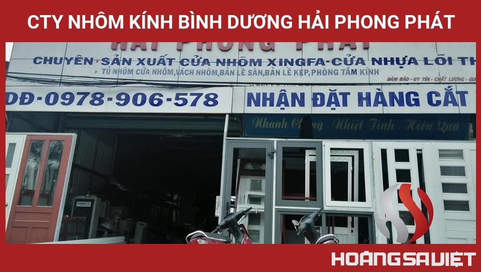 CTY NHÔM KÍNH BÌNH DƯƠNG HẢI PHONG PHÁT CTY NHÔM KÍNH BÌNH DƯƠNG HẢI PHONG PHÁT