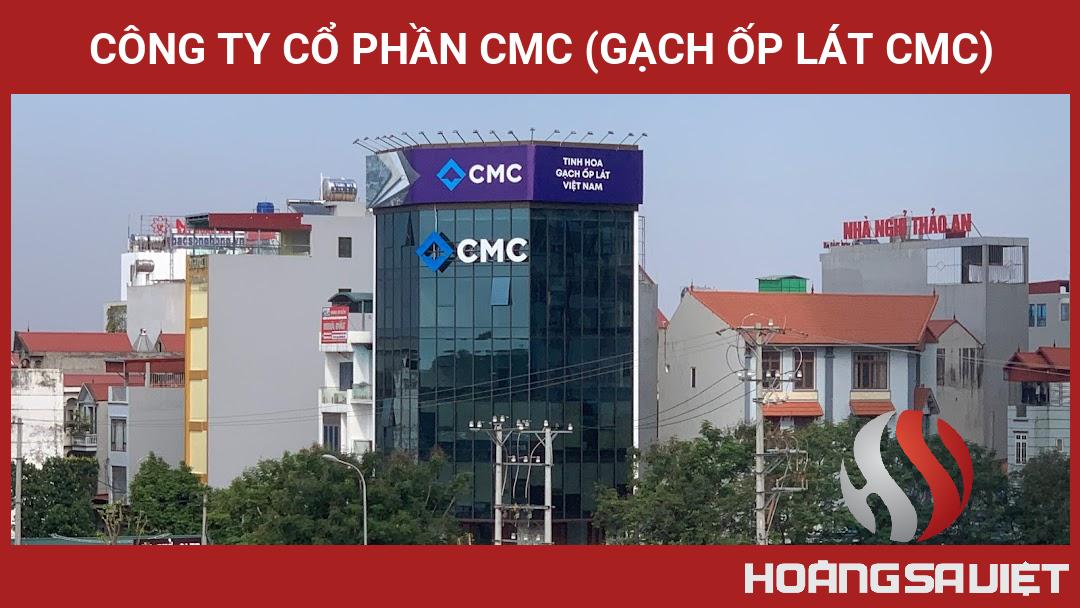 Công Ty Cổ Phần CMC (Gạch ốp Lát CMC) Công Ty Cổ Phần CMC (Gạch ốp Lát CMC)