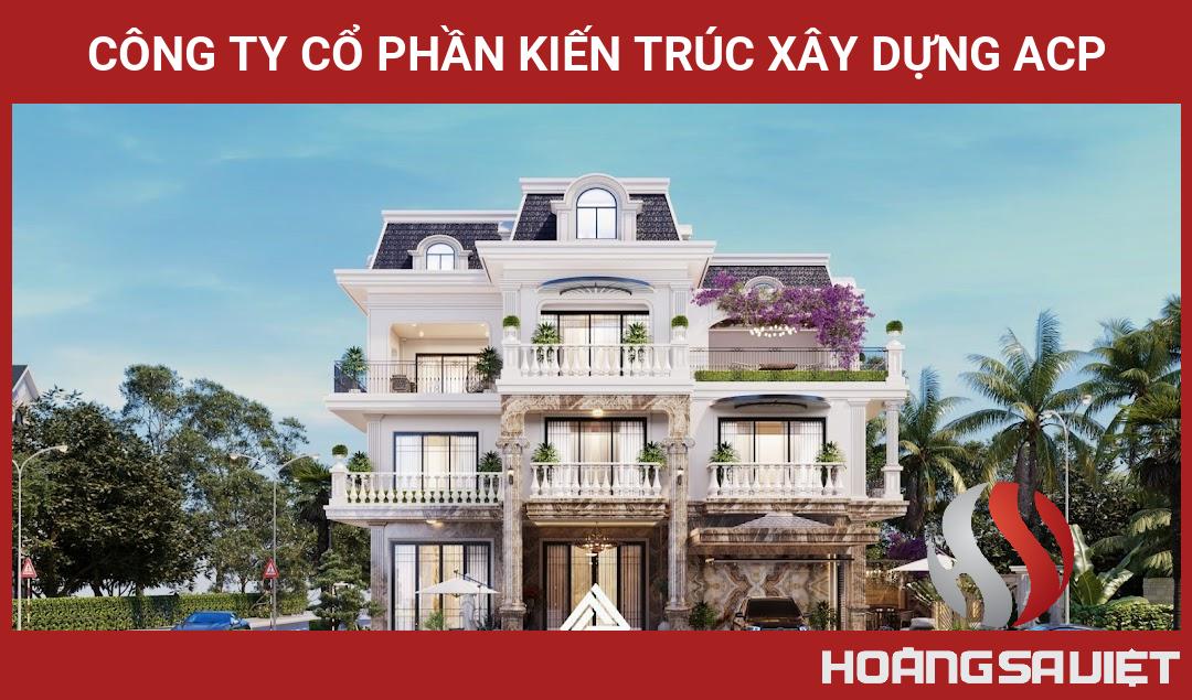 Công Ty Cổ Phần Kiến Trúc Xây Dựng ACP Công Ty Cổ Phần Kiến Trúc Xây Dựng ACP