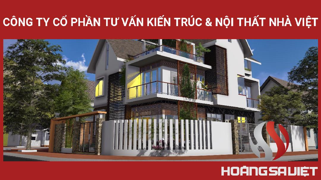 Công Ty Cổ Phần Tư Vấn Kiến Trúc & Nội Thất Nhà Việt Công Ty Cổ Phần Tư Vấn Kiến Trúc & Nội Thất Nhà Việt