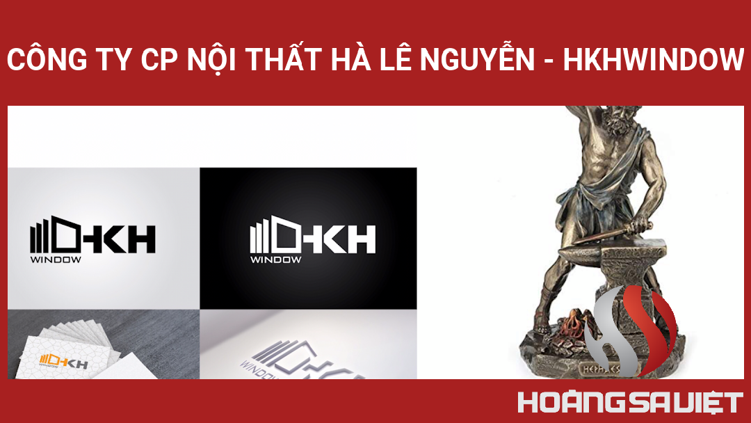 Công Ty Cp Nội Thất Hà Lê Nguyễn - HKHWINDOW Công Ty Cp Nội Thất Hà Lê Nguyễn - HKHWINDOW