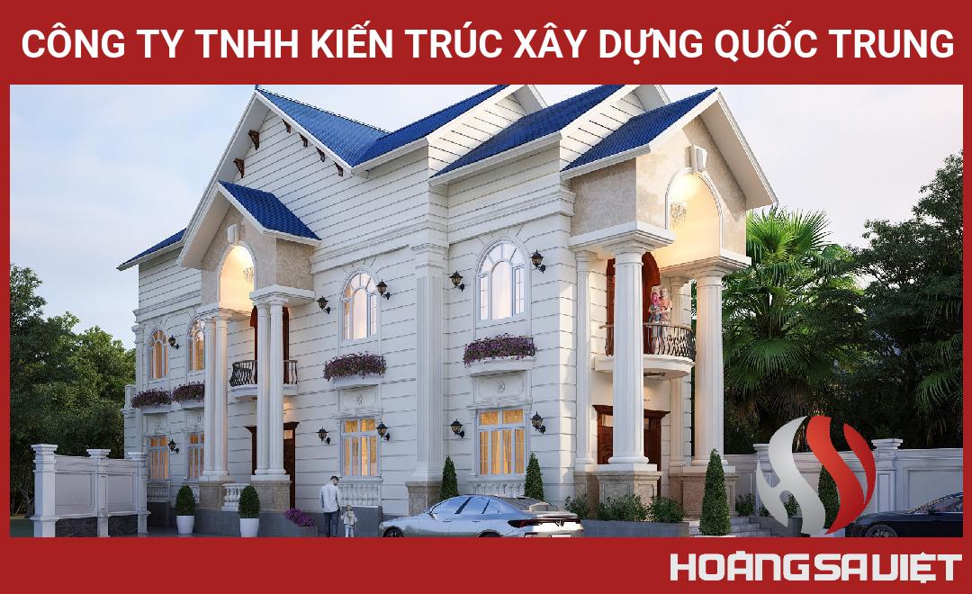 Công Ty TNHH Kiến Trúc Xây Dựng Quốc Trung Công Ty TNHH Kiến Trúc Xây Dựng Quốc Trung