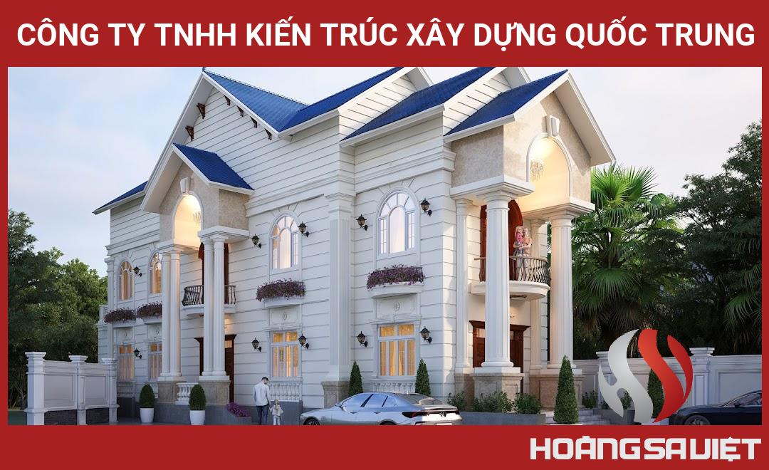 Công Ty TNHH Kiến Trúc Xây Dựng Quốc Trung Công Ty TNHH Kiến Trúc Xây Dựng Quốc Trung