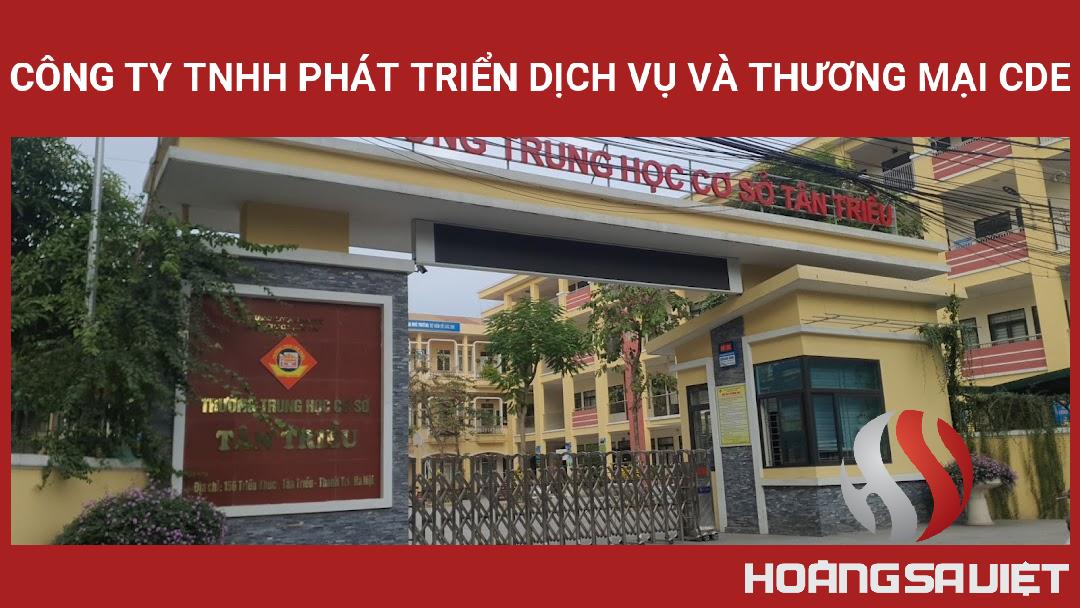 Công Ty TNHH Phát Triển Dịch Vụ Và Thương Mại CDE Công Ty TNHH Phát Triển Dịch Vụ Và Thương Mại CDE