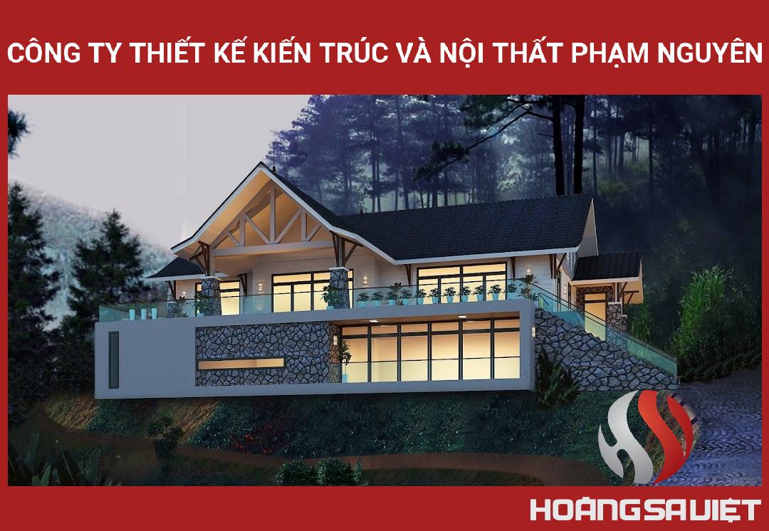 Công Ty Thiết Kế Kiến Trúc Và Nội Thất Phạm Nguyên Công Ty Thiết Kế Kiến Trúc Và Nội Thất Phạm Nguyên