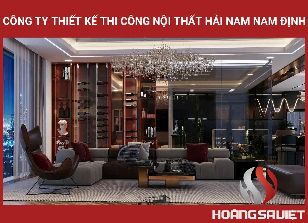 Công Ty Thiết Kế Thi Công Nội Thất Hải Nam Nam Định Công Ty Thiết Kế Thi Công Nội Thất Hải Nam Nam Định