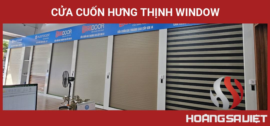 Cửa Cuốn Hưng Thịnh Window Cửa Cuốn Hưng Thịnh Window
