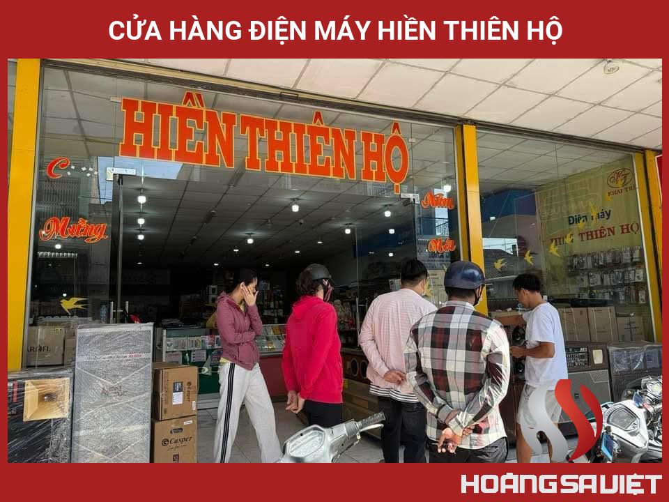 Cửa Hàng Điện Máy Hiền Thiên Hộ Cửa Hàng Điện Máy Hiền Thiên Hộ