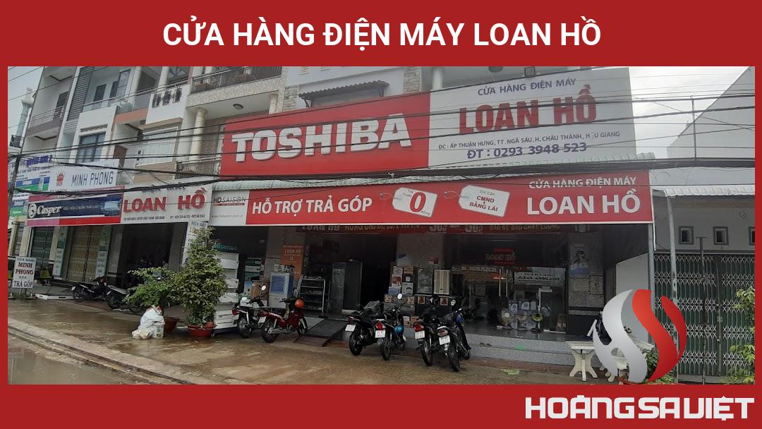 Cửa Hàng Điện Máy Loan Hồ Cửa Hàng Điện Máy Loan Hồ