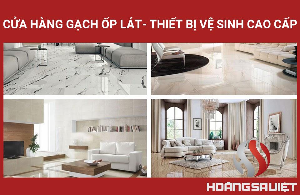 Cửa Hàng Gạch ốp Lát- Thiết Bị Vệ Sinh Cao Cấp Cửa Hàng Gạch ốp Lát- Thiết Bị Vệ Sinh Cao Cấp