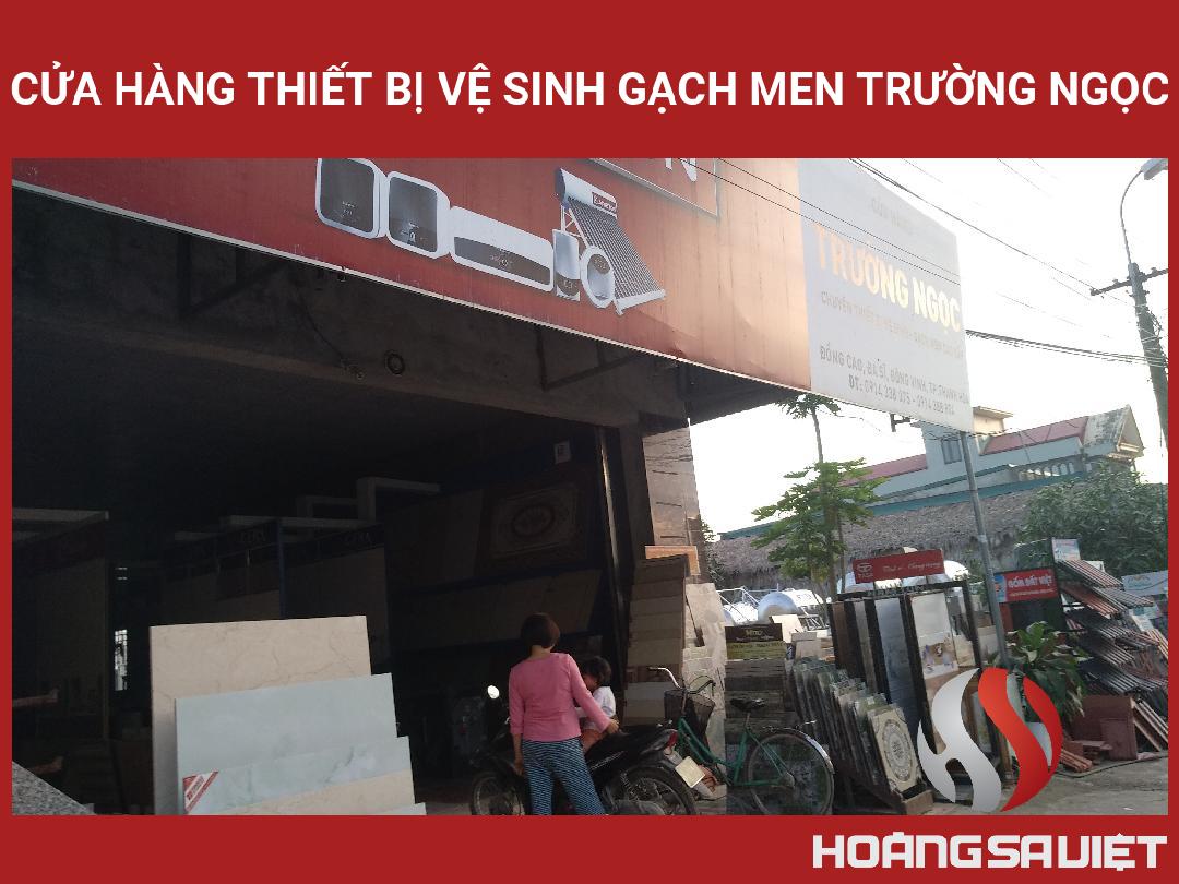 Cửa Hàng Thiết Bị Vệ Sinh Gạch Men Trường Ngọc Cửa Hàng Thiết Bị Vệ Sinh Gạch Men Trường Ngọc