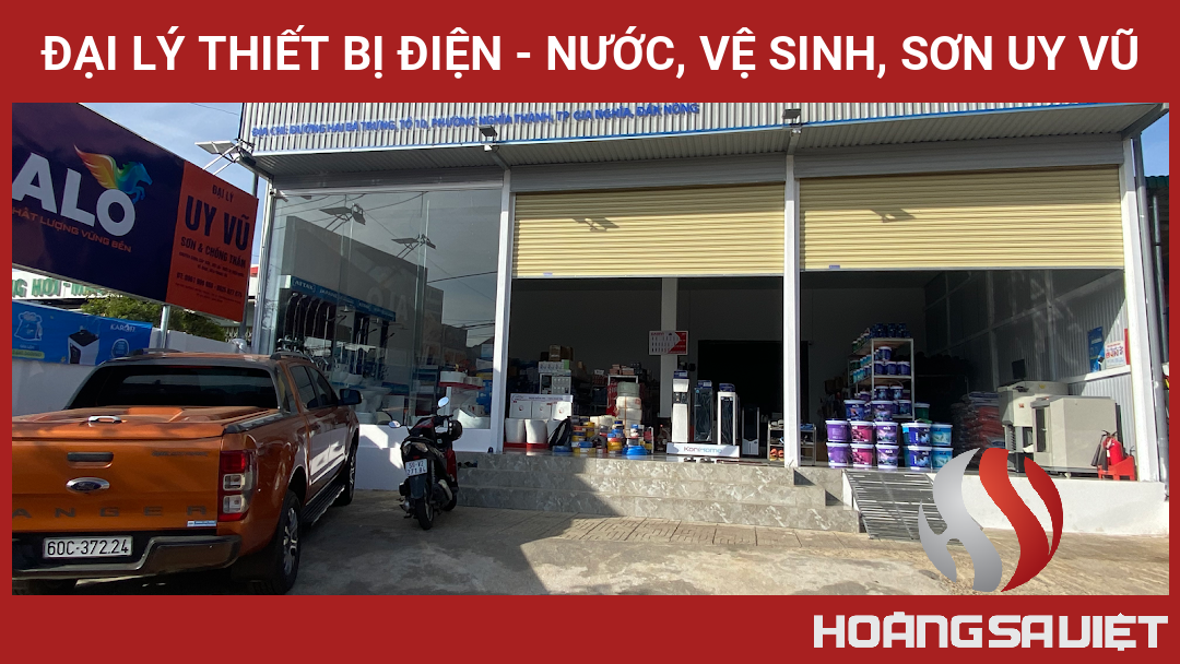 ĐẠI LÝ THIẾT BỊ ĐIỆN - NƯỚC, VỆ SINH, SƠN UY VŨ ĐẠI LÝ THIẾT BỊ ĐIỆN - NƯỚC, VỆ SINH, SƠN UY VŨ