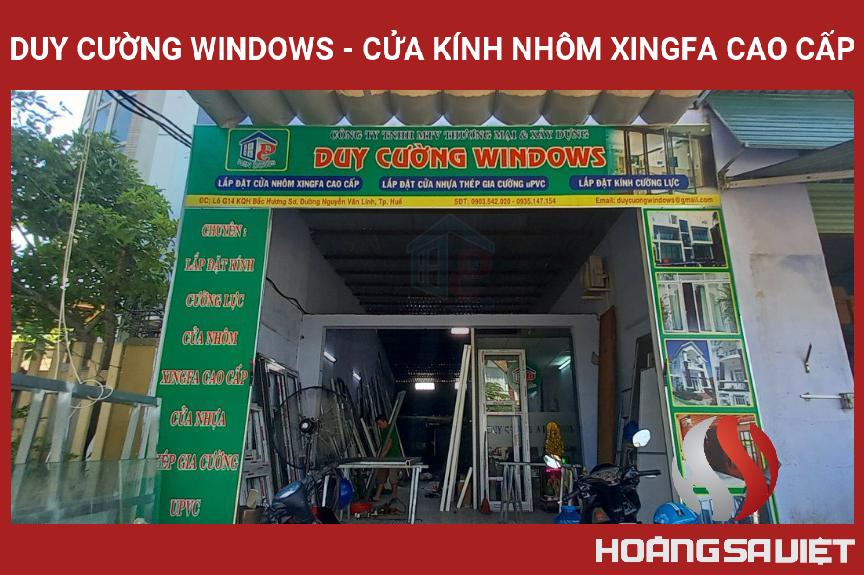 DUY CƯỜNG WINDOWS - Cửa Kính Nhôm Xingfa Cao Cấp DUY CƯỜNG WINDOWS - Cửa Kính Nhôm Xingfa Cao Cấp