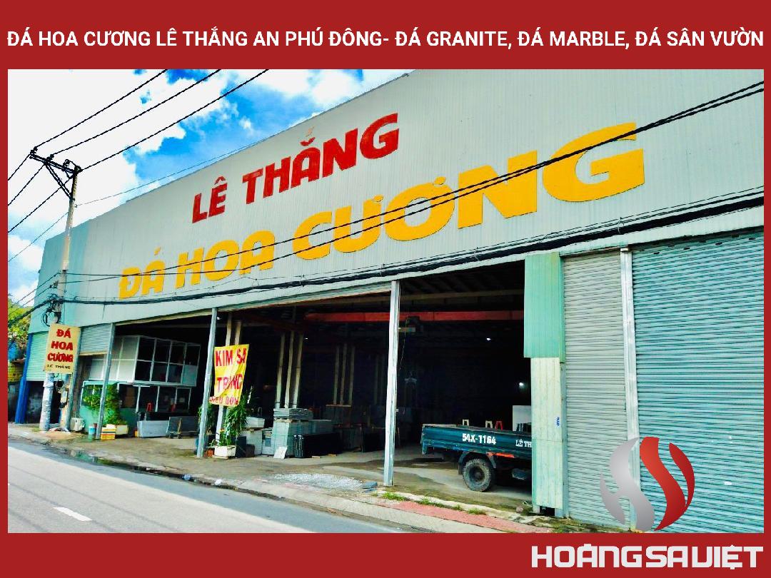 Đá Hoa Cương Lê Thắng An Phú Đông- Đá Granite, Đá Marble, Đá Sân Vườn Đá Hoa Cương Lê Thắng An Phú Đông- Đá Granite, Đá Marble, Đá Sân Vườn