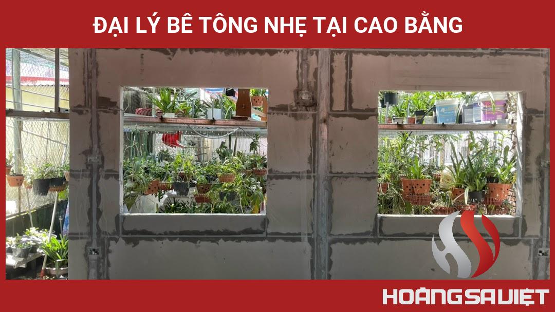 Đại Lý BÊ TÔNG NHẸ Tại Cao Bằng Đại Lý BÊ TÔNG NHẸ Tại Cao Bằng