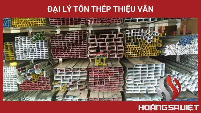 Đại Lý TÔN THÉP THIỆU VÂN Đại Lý TÔN THÉP THIỆU VÂN