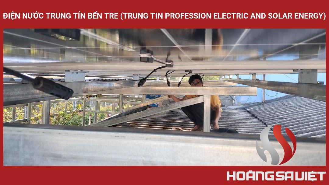 Điện Nước Trung Tín Bến Tre (Trung Tin Profession Electric And Solar Energy) Điện Nước Trung Tín Bến Tre (Trung Tin Profession Electric And Solar Energy)