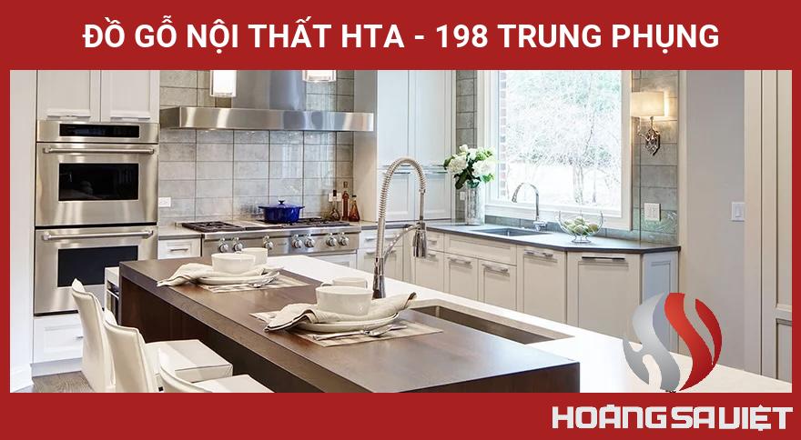 Đồ Gỗ Nội Thất HTA - 198 Trung Phụng Đồ Gỗ Nội Thất HTA - 198 Trung Phụng