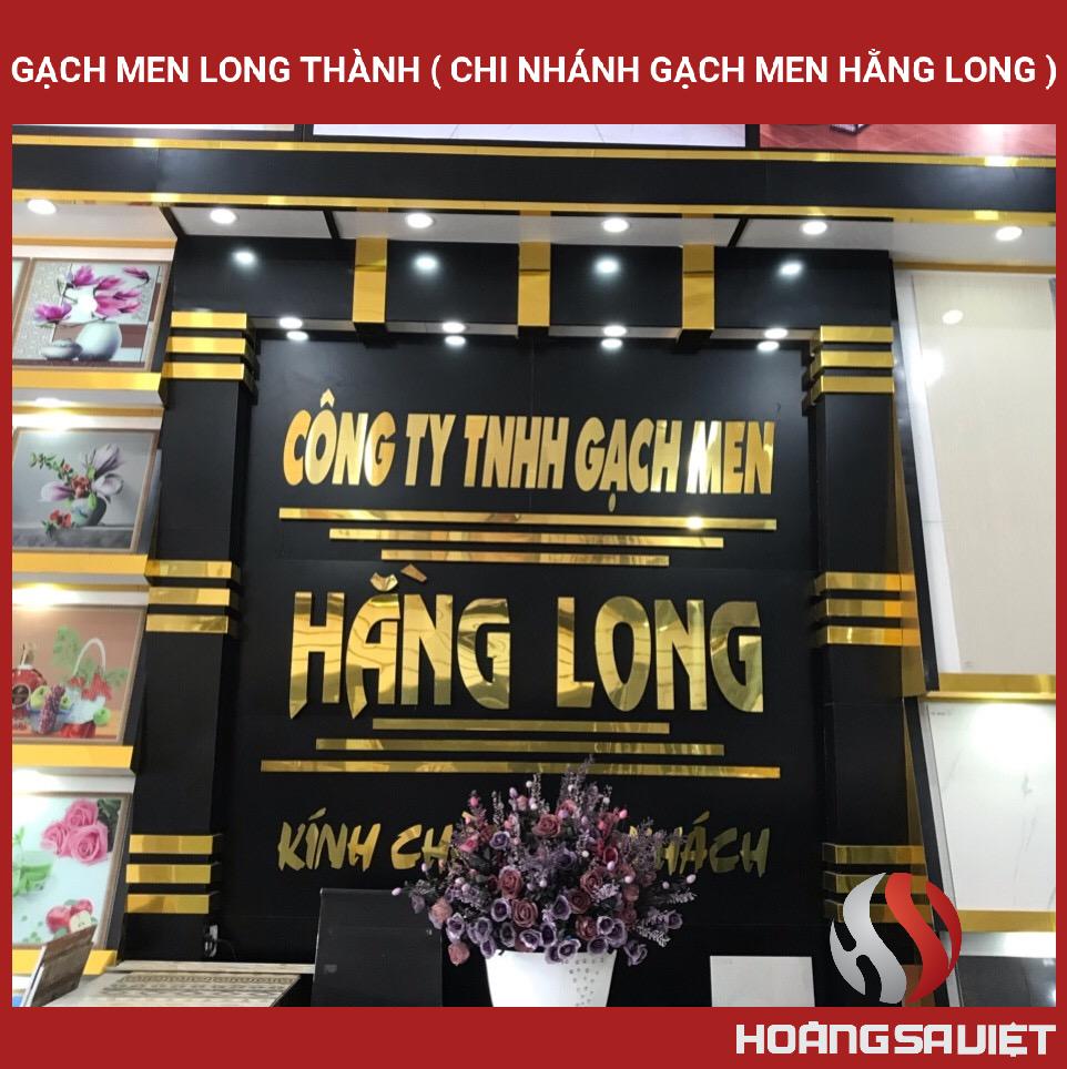 Gạch Men Long Thành ( Chi Nhánh Gạch Men Hằng Long ) Gạch Men Long Thành ( Chi Nhánh Gạch Men Hằng Long )