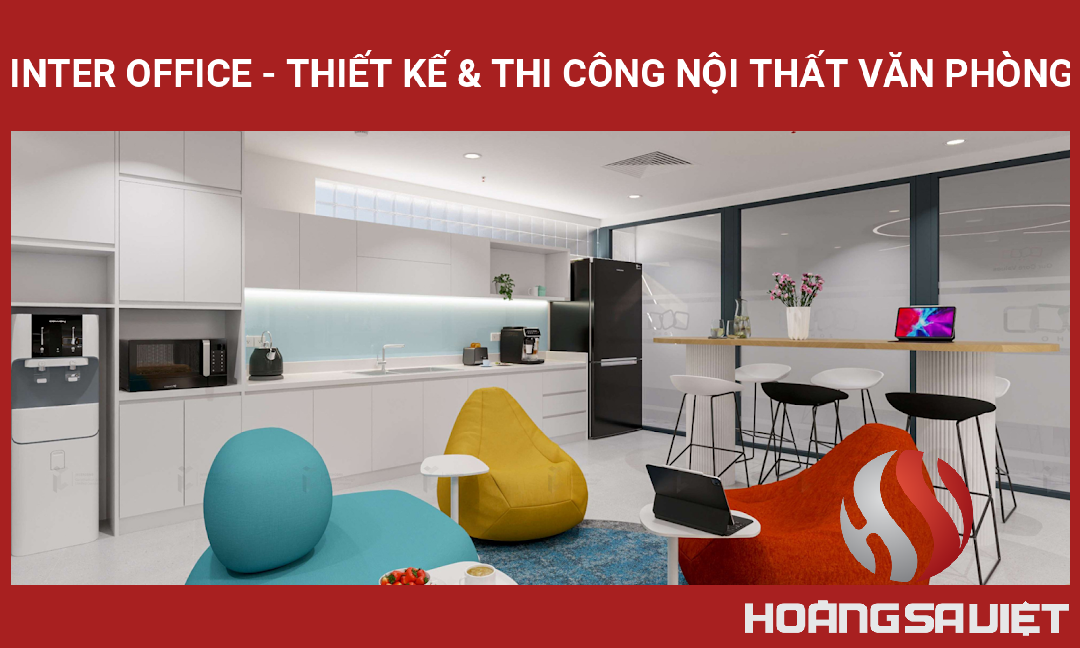 Inter Office - Thiết Kế & Thi Công Nội Thất Văn Phòng Inter Office - Thiết Kế & Thi Công Nội Thất Văn Phòng