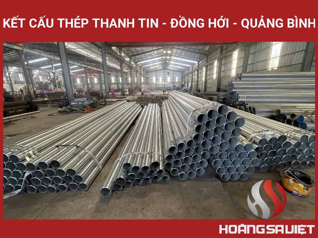 KẾT CẤU THÉP THANH TIN - ĐỒNG HỚI - QUẢNG BÌNH KẾT CẤU THÉP THANH TIN - ĐỒNG HỚI - QUẢNG BÌNH