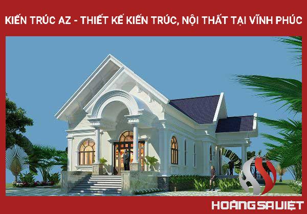 Kiến Trúc AZ - Thiết Kế Kiến Trúc, Nội Thất Tại Vĩnh Phúc Kiến Trúc AZ - Thiết Kế Kiến Trúc, Nội Thất Tại Vĩnh Phúc