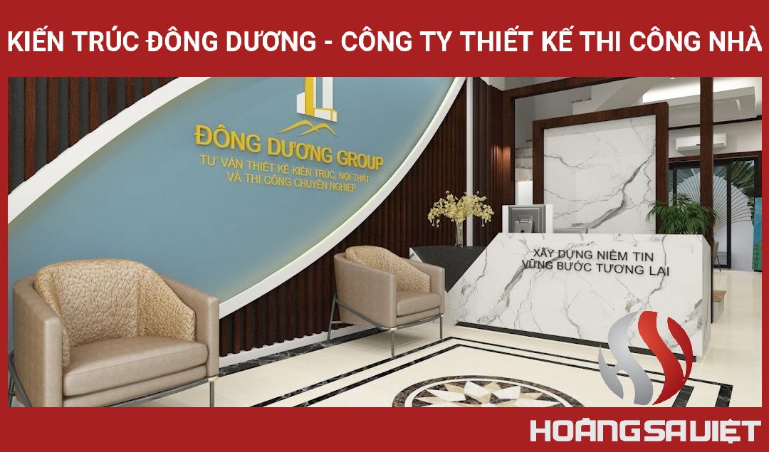 Kiến Trúc Đông Dương - Công Ty Thiết Kế Thi Công Nhà Kiến Trúc Đông Dương - Công Ty Thiết Kế Thi Công Nhà