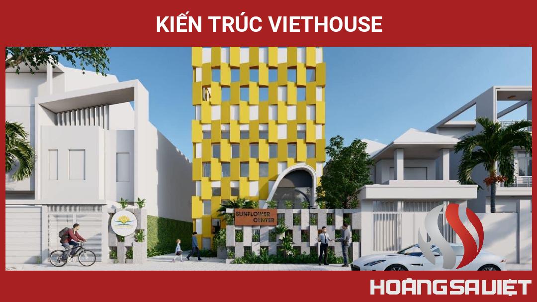 Kiến Trúc VietHouse Kiến Trúc VietHouse