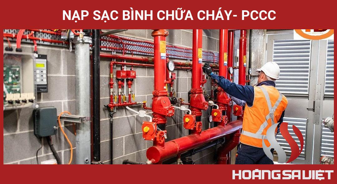 Nạp Sạc Bình Chữa Cháy- PCCC Nạp Sạc Bình Chữa Cháy- PCCC