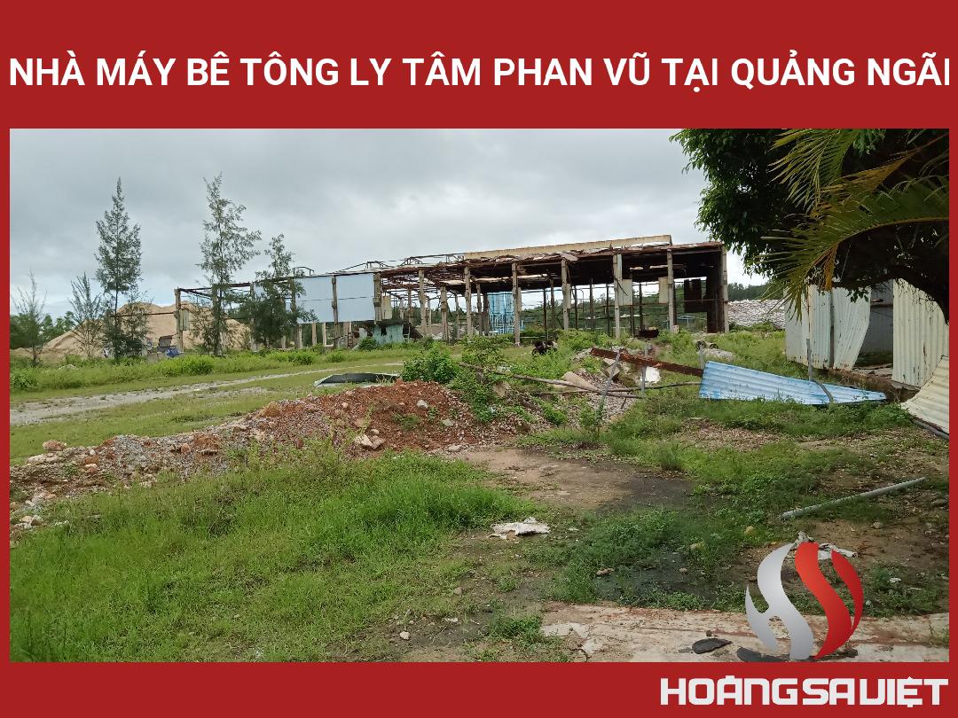 Nhà Máy Bê Tông Ly Tâm Phan Vũ Tại Quảng Ngãi Nhà Máy Bê Tông Ly Tâm Phan Vũ Tại Quảng Ngãi