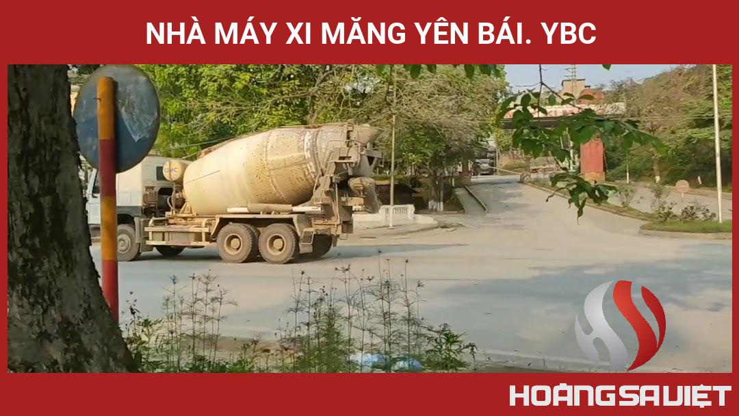 Nhà Máy Xi Măng Yên Bái. YBC Nhà Máy Xi Măng Yên Bái. YBC