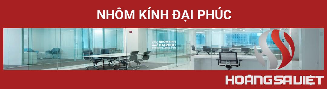 Nhôm Kính Đại Phúc Nhôm Kính Đại Phúc