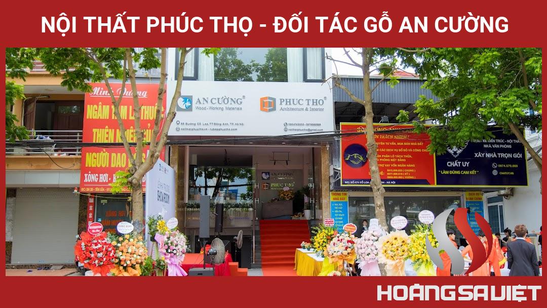 Nội Thất Phúc Thọ - Đối Tác Gỗ An Cường Nội Thất Phúc Thọ - Đối Tác Gỗ An Cường