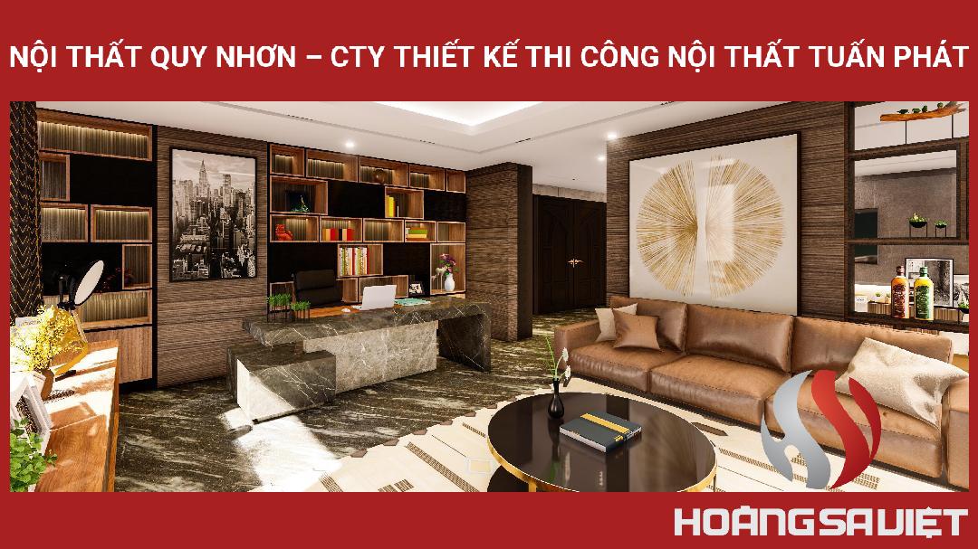Nội Thất Quy Nhơn – Cty Thiết Kế Thi Công Nội Thất Tuấn Phát Nội Thất Quy Nhơn – Cty Thiết Kế Thi Công Nội Thất Tuấn Phát