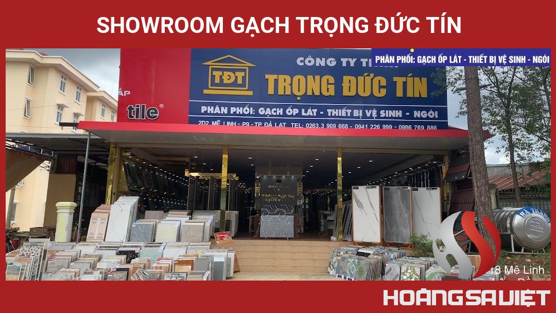 SHOWROOM GẠCH TRỌNG ĐỨC TÍN SHOWROOM GẠCH TRỌNG ĐỨC TÍN