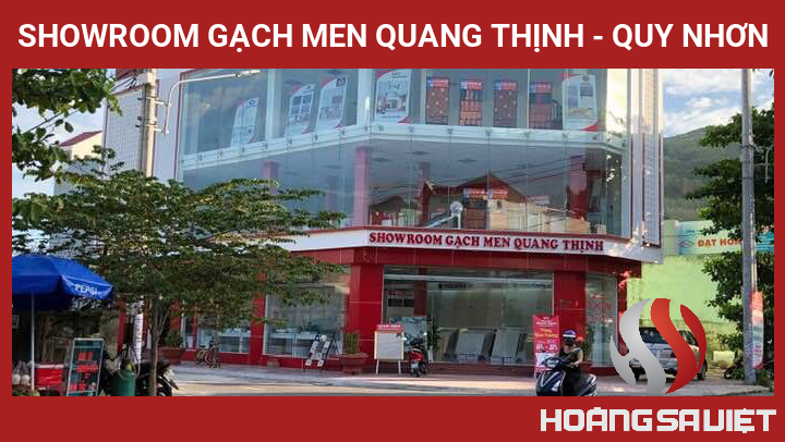 Showroom Gạch Men Quang Thịnh - Quy Nhơn Showroom Gạch Men Quang Thịnh - Quy Nhơn