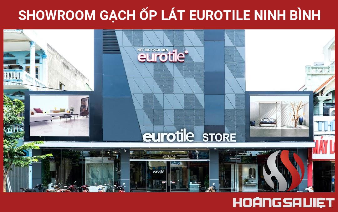 Showroom Gạch Ốp Lát Eurotile Ninh Bình Showroom Gạch Ốp Lát Eurotile Ninh Bình