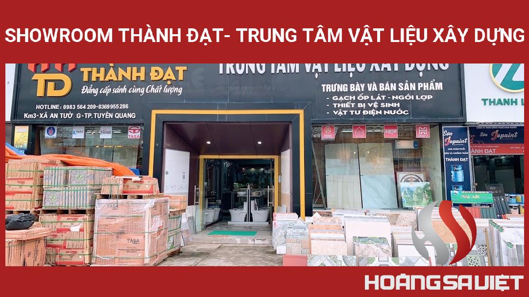 Showroom Thành Đạt- Trung Tâm Vật Liệu Xây Dựng Showroom Thành Đạt- Trung Tâm Vật Liệu Xây Dựng
