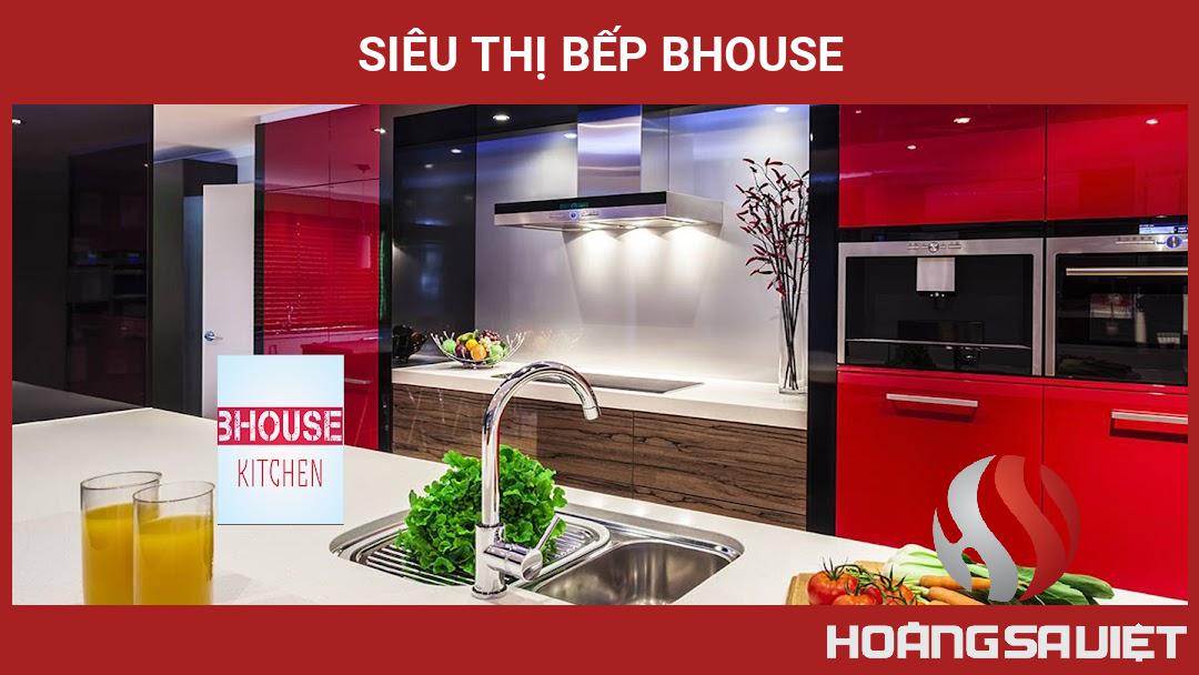 Siêu Thị Bếp Bhouse Siêu Thị Bếp Bhouse